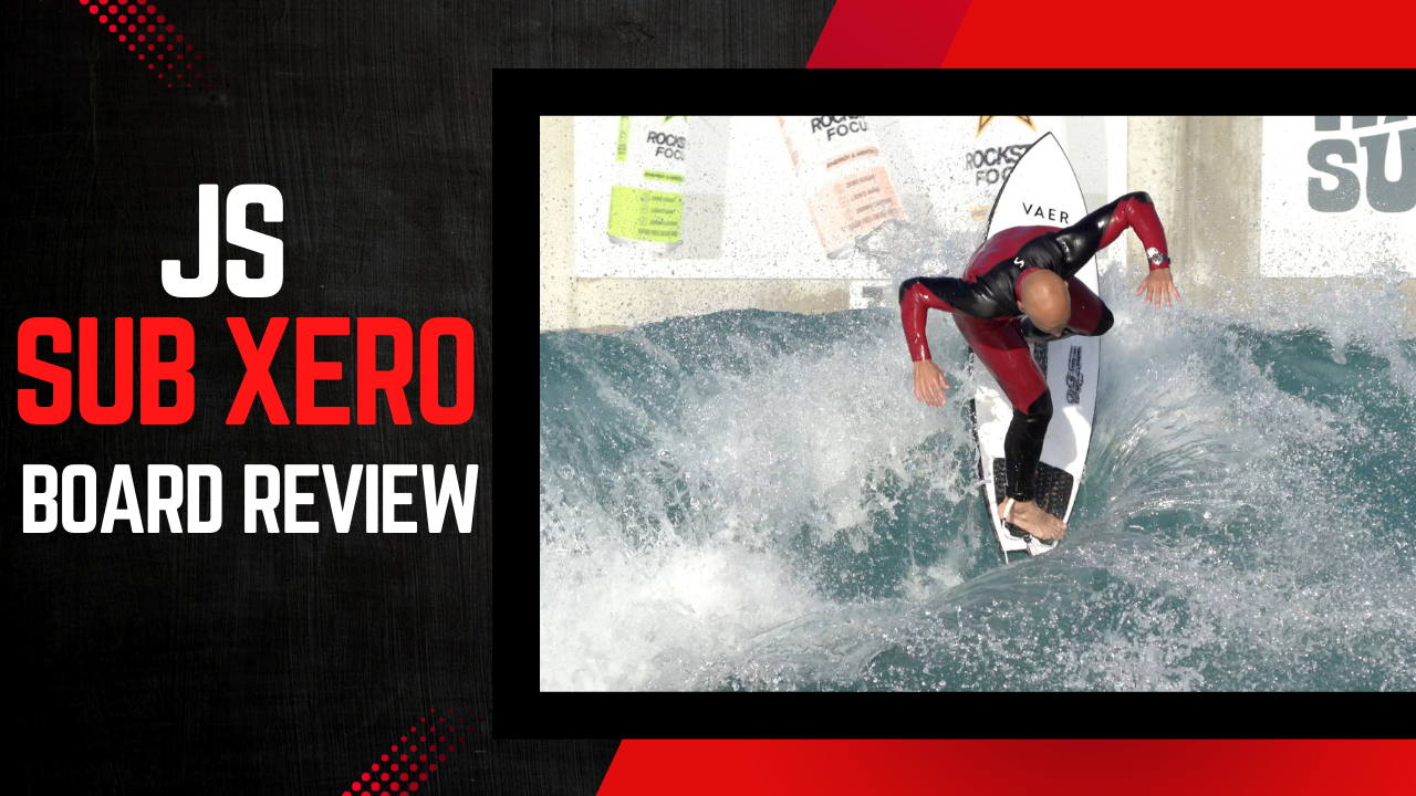 Load video: JS &quot;Sub Xero&quot; Surfboard Review by Noel Salas